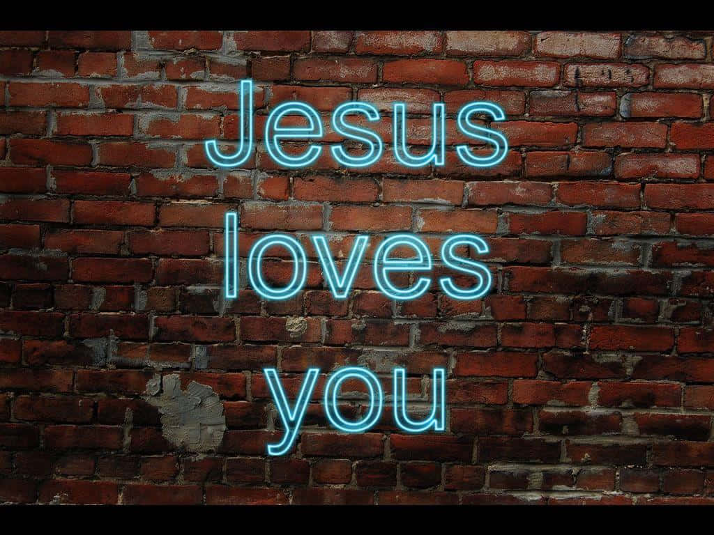 Jesus Loves You Wallpaper