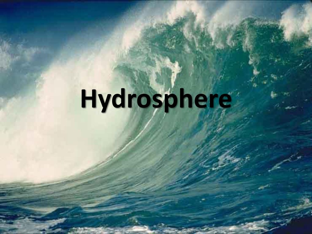 Hydrosphere