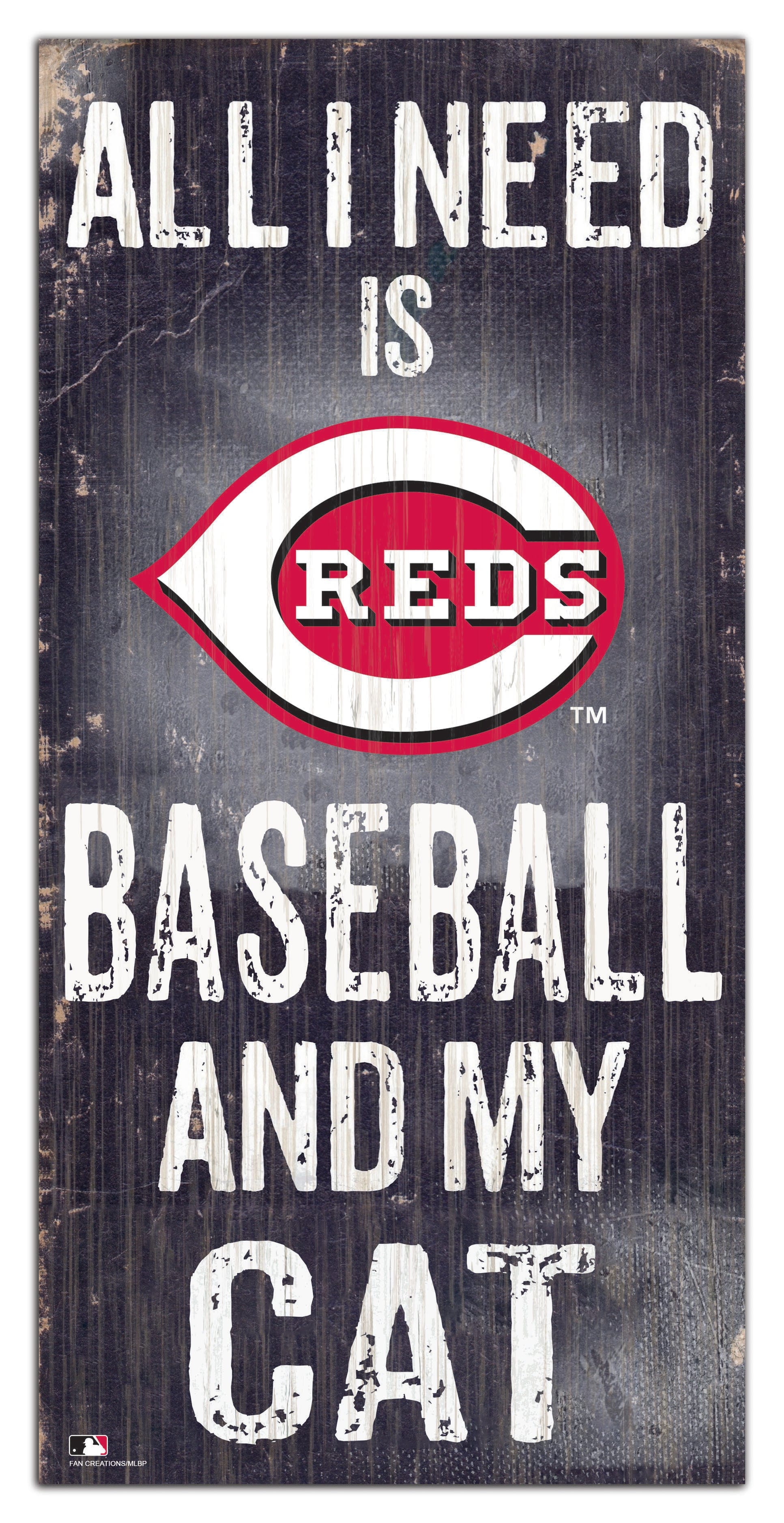 Cincinnati Reds My Cat 6x12 Sign