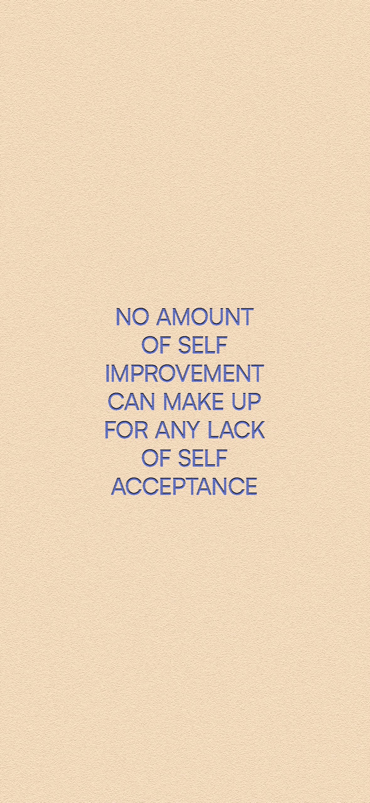Self Acceptance IPhone Wallpaper