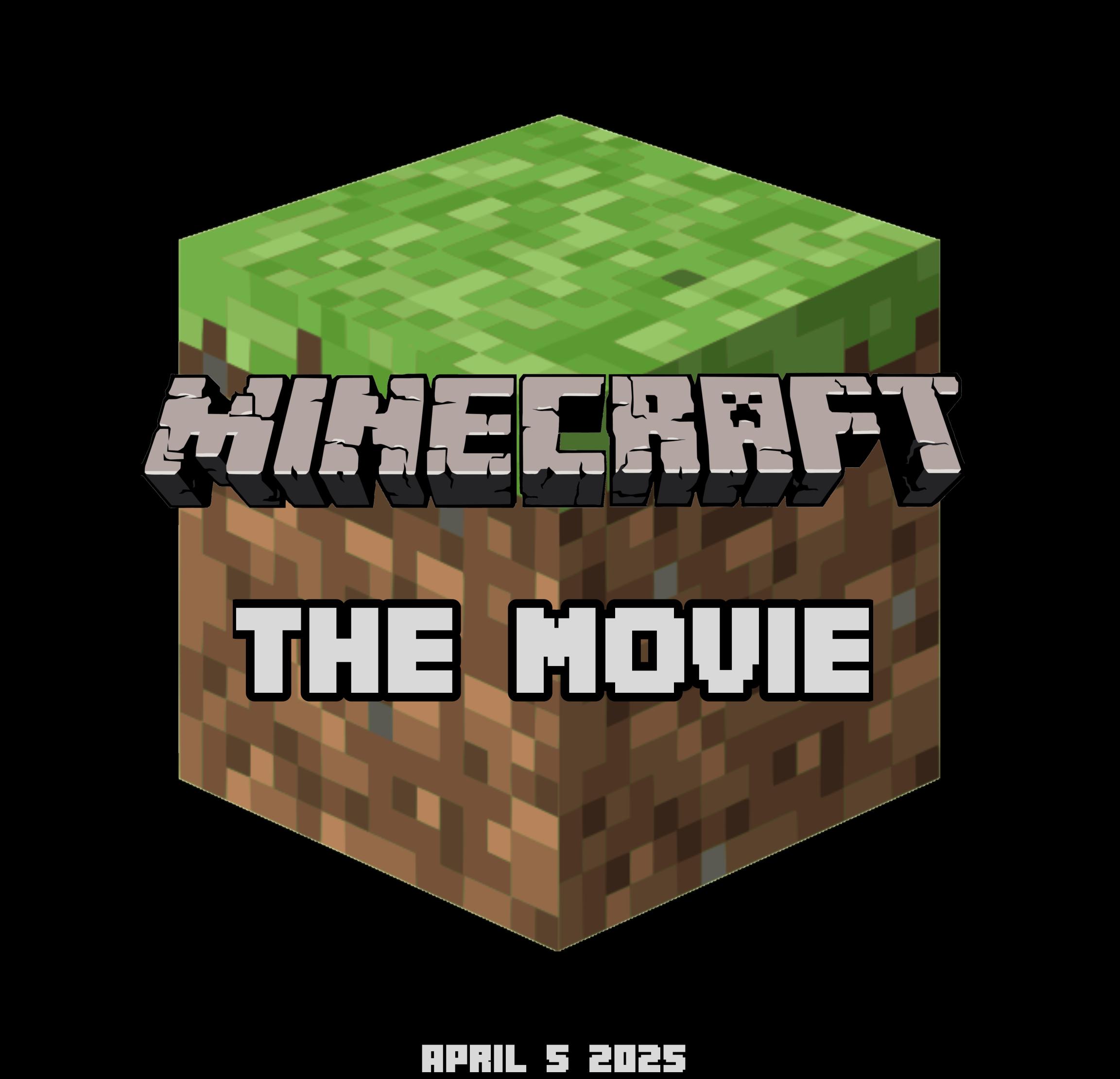 A Minecraft Movie