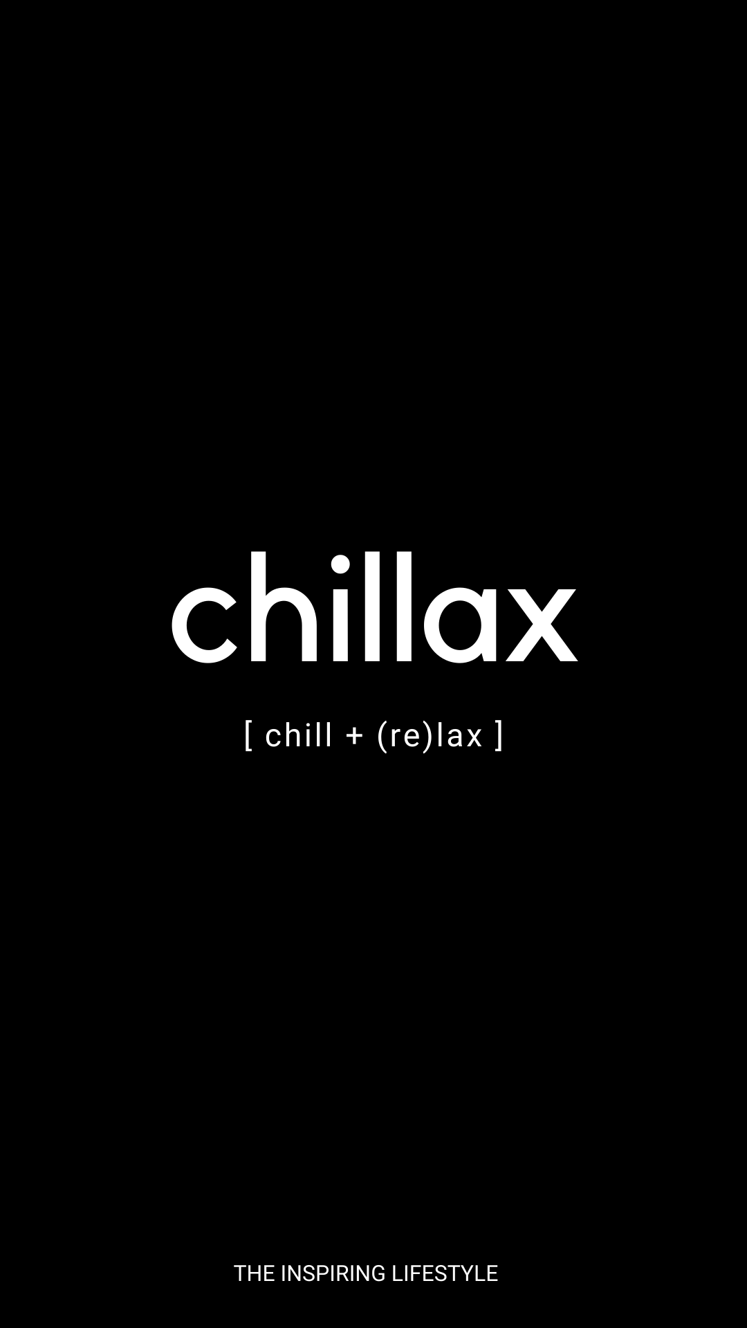 CHILLAX Lifestyle