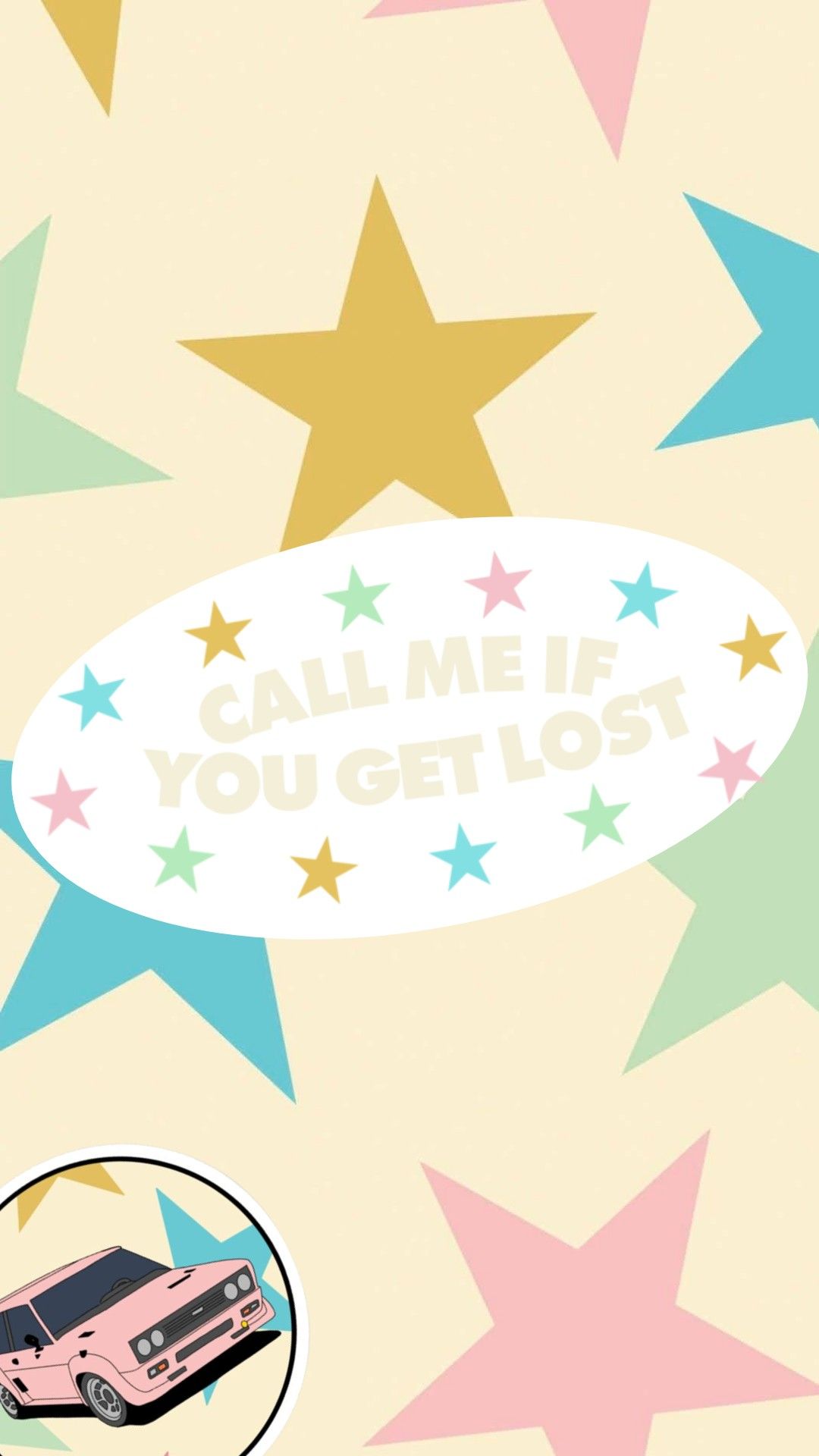 CALL ME IF YOU GET LOST WALLPAPER
