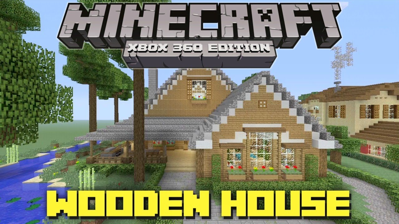 Minecraft Xbox 360: Cool Wooden House +