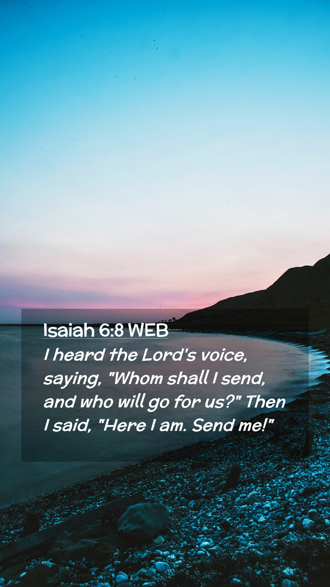 Isaiah 6:8 WEB Mobile Phone Wallpaper