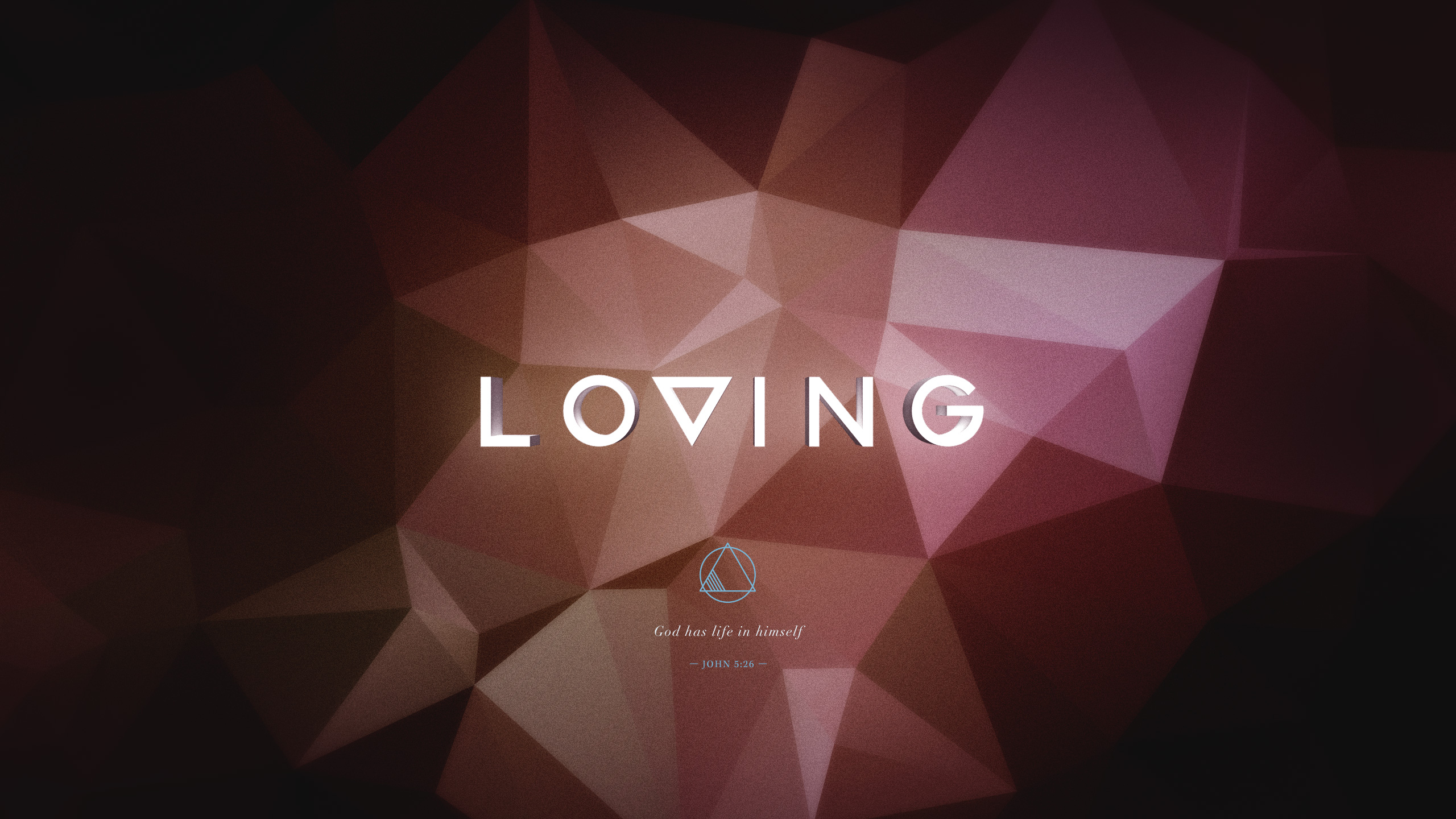 Wednesday Wallpaper: God is Loving