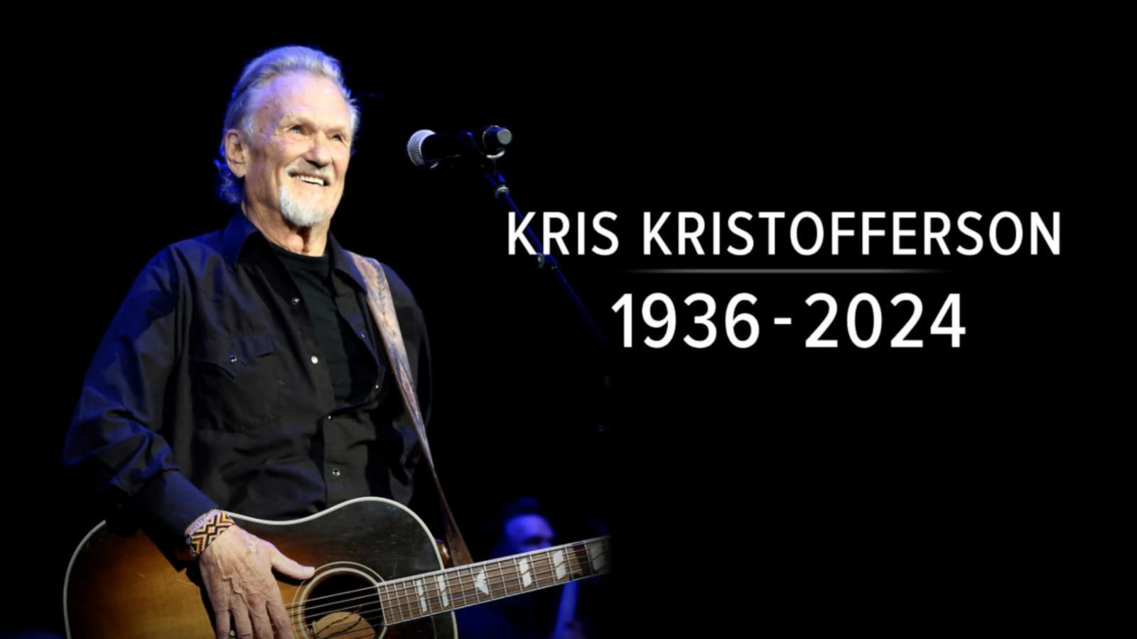 music legend Kris Kristofferson dies