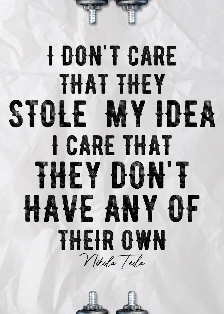 Wall Art Print. Stole My Idea