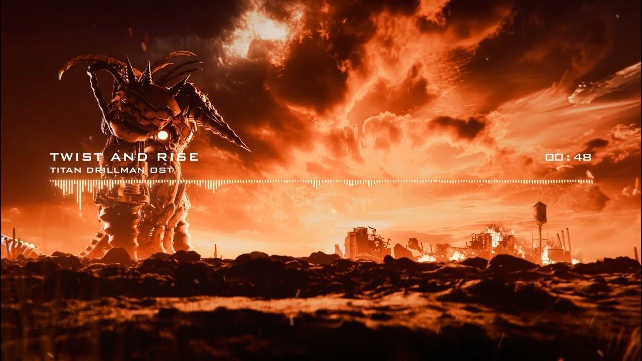 Twist and Rise Drillman OST