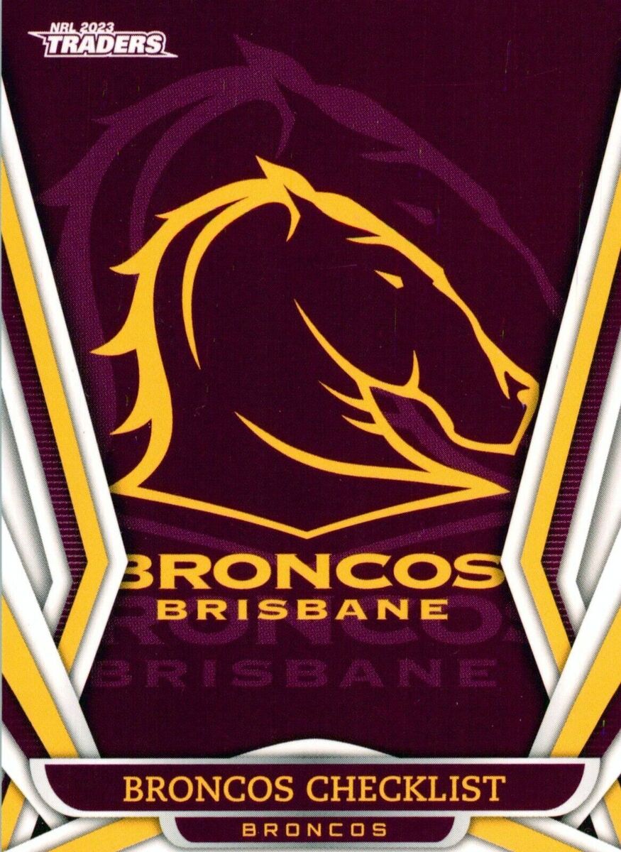 ✺New✺ 2023 BRISBANE BRONCOS NRL Card