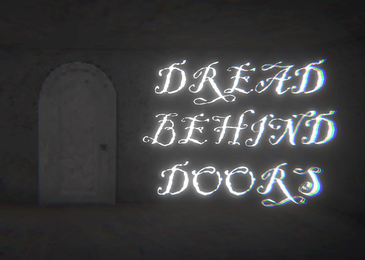 Dread Behind Doors