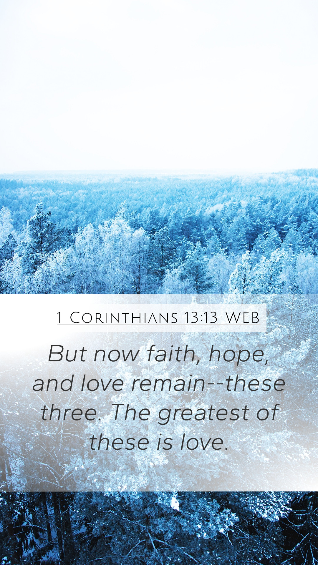 Corinthians 13:13 WEB Mobile Phone