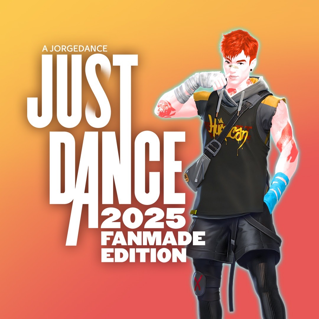 Just Dance Fanmade Edition 2025. Just