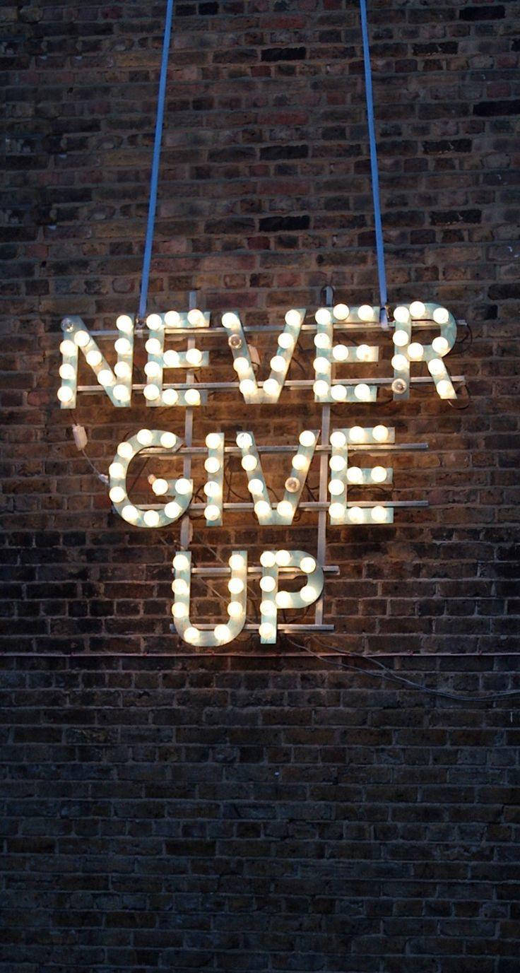 Never Give Up HD Wallpaper