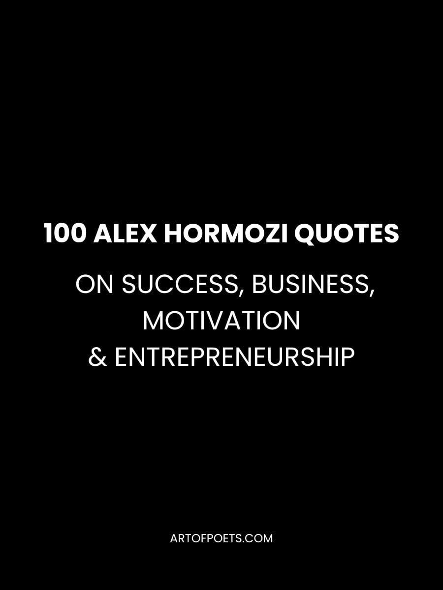 Alex Hormozi Quotes on Success
