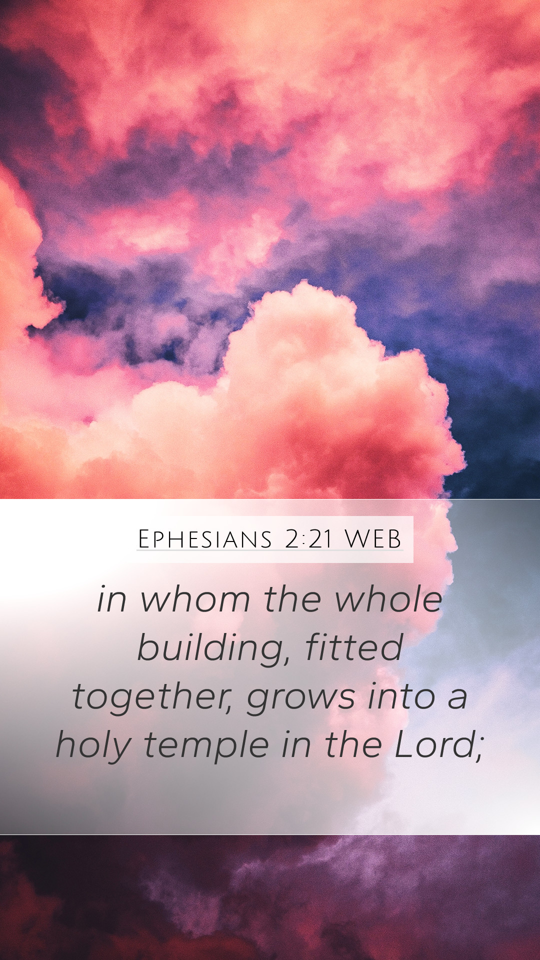 Ephesians 2:21 WEB Mobile Phone
