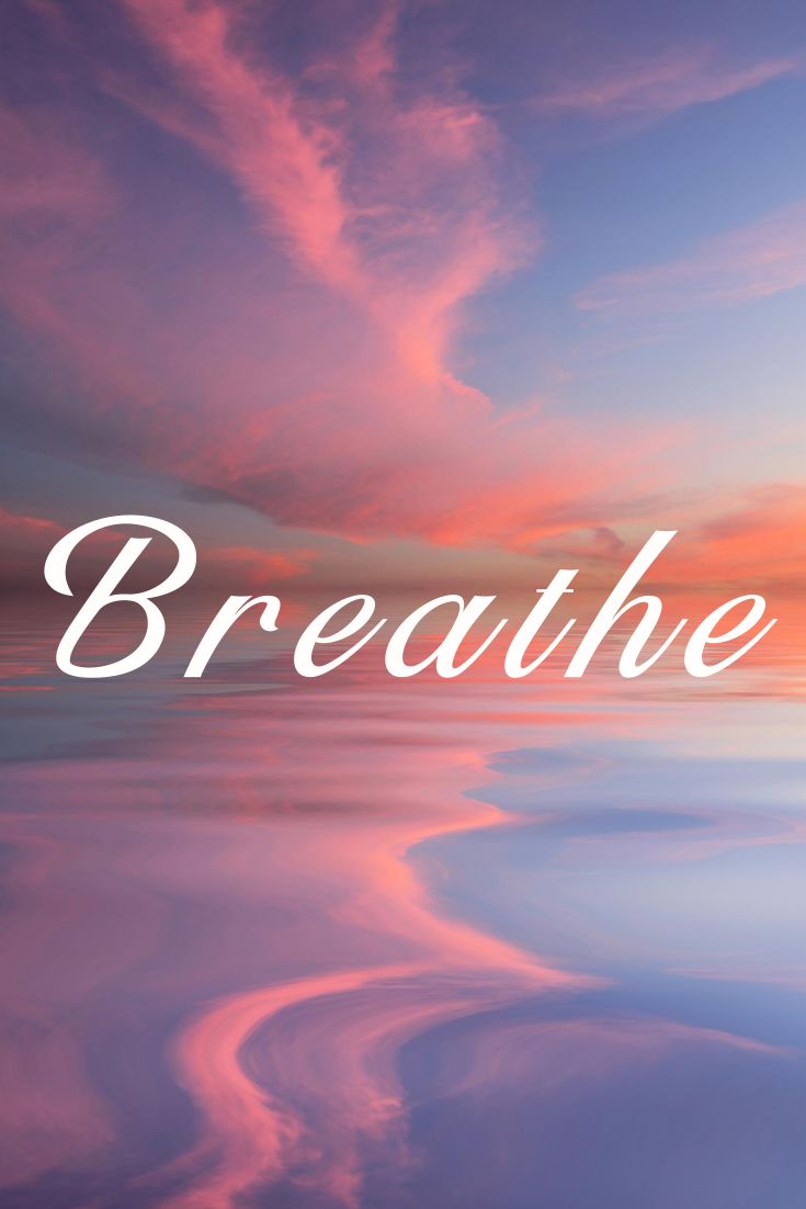 WALLPAPER: Breathe