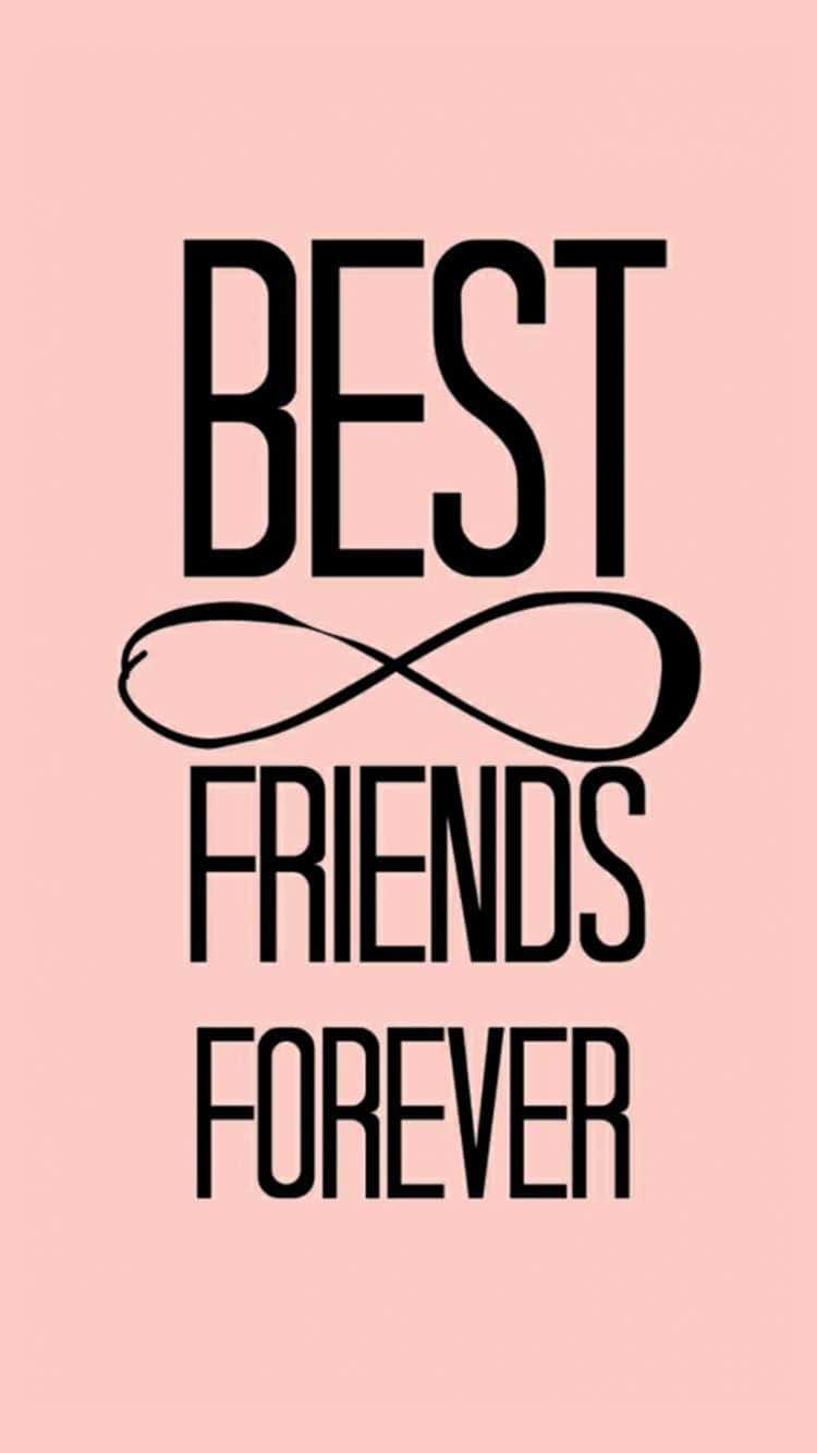Best Friends Forever HD Wallpaper