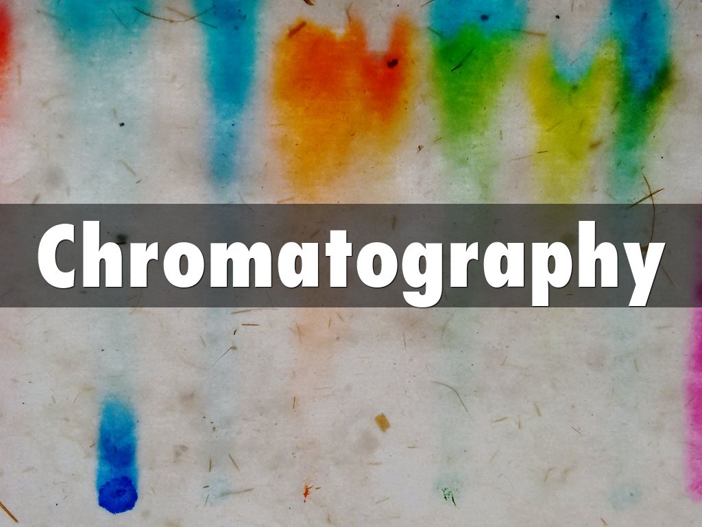 Chromatography by chaitanya2.1999