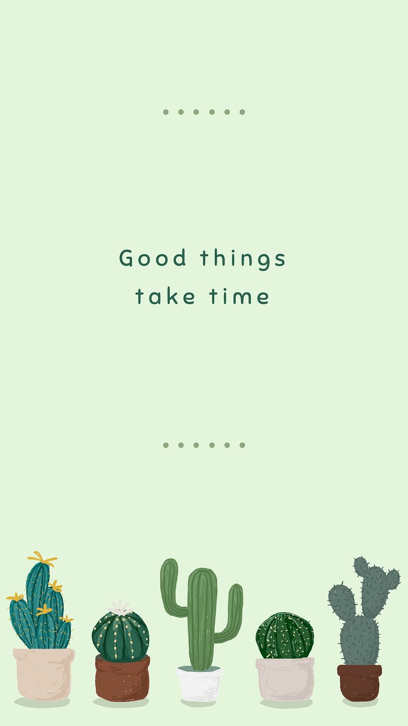 Good Things Take Time Image. Free