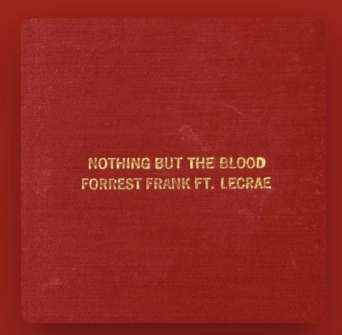 new lecrae + forrest frank track