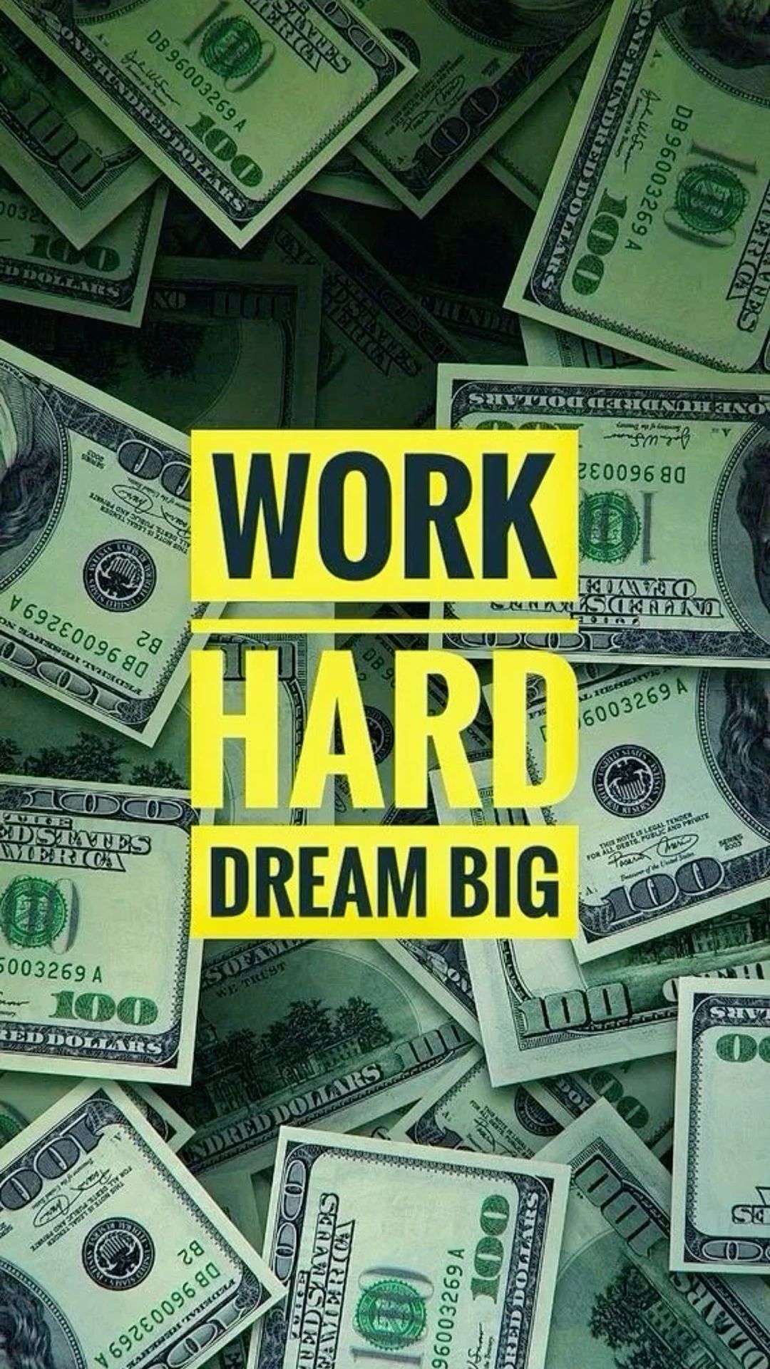 Work hard dream big