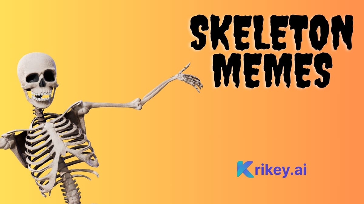 Skeleton Meme Generator: Unleashing