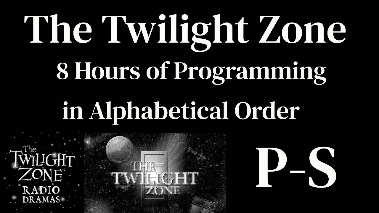 The Twilight Zone Radio Shows P S No