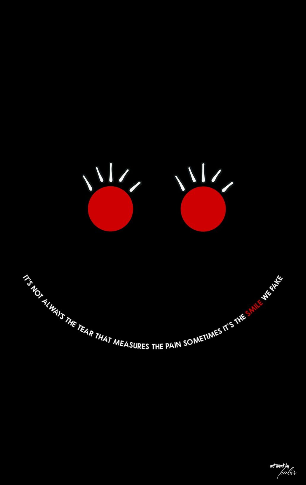 Fake Smile Wallpaper