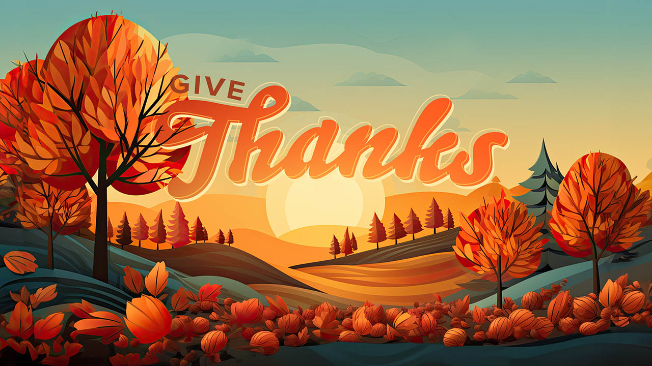 Give Thanks Thanksgiving Series