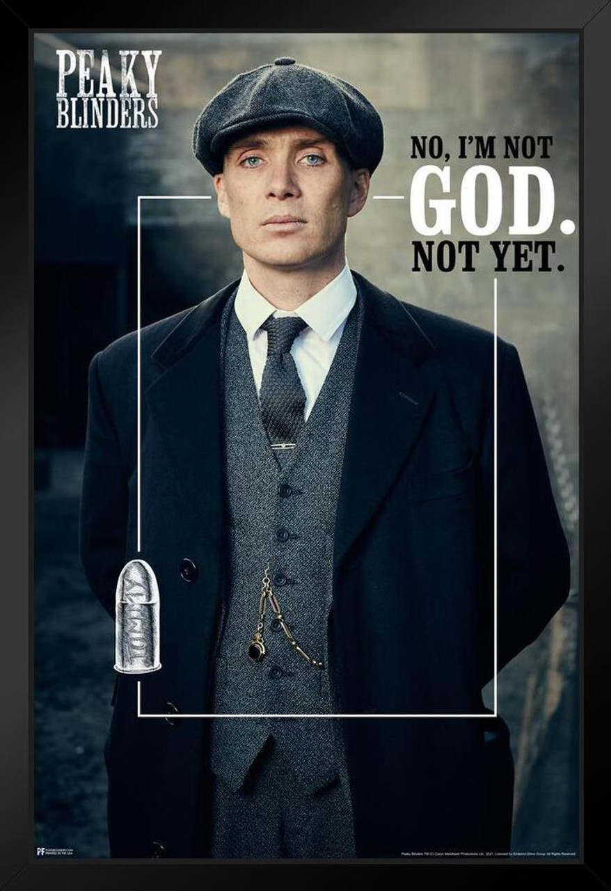Peaky Blinders Poster Tommy Shelby I'm