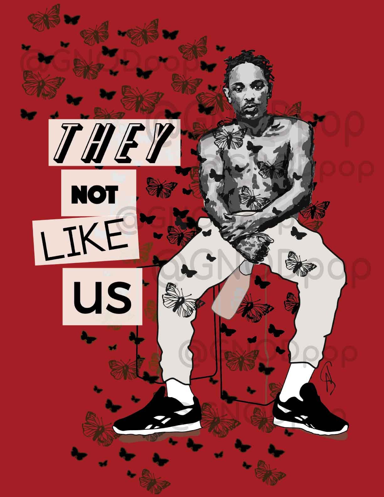 They Not Like Us Art Print Poster K Dot