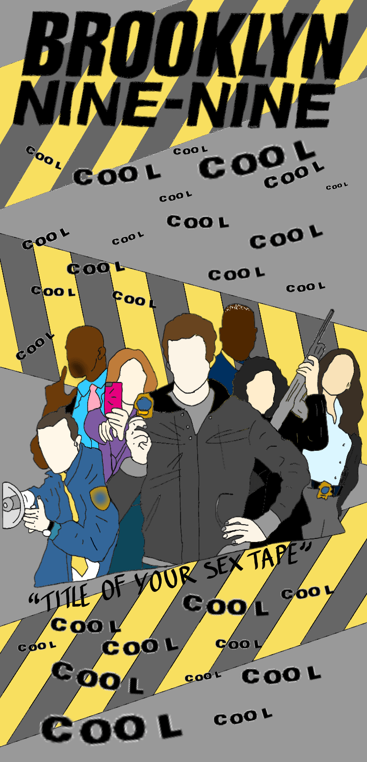 I Made A Brooklyn Nine Nine Wallpaper