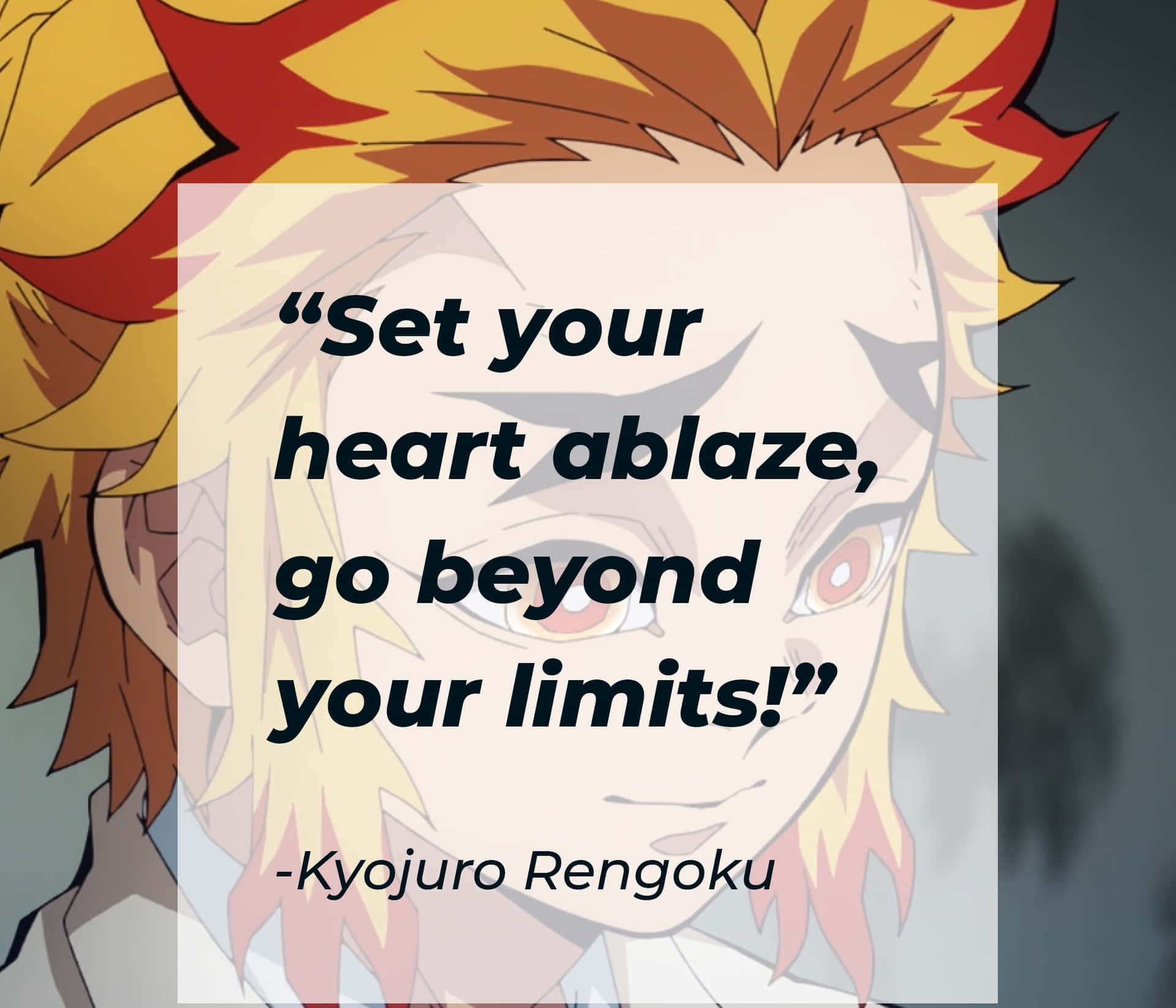 Rengoku Quotes Wallpaper