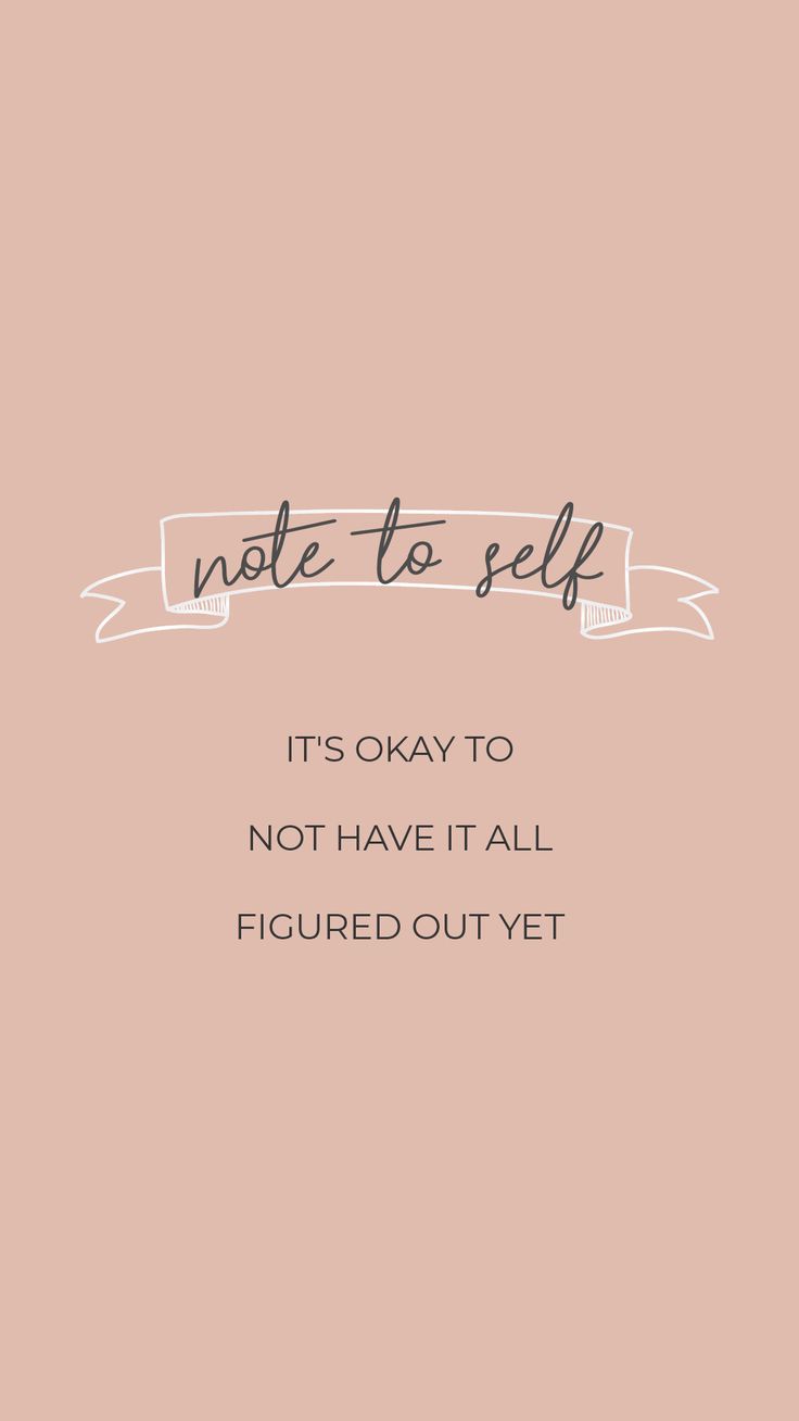 Note to self wallpaper