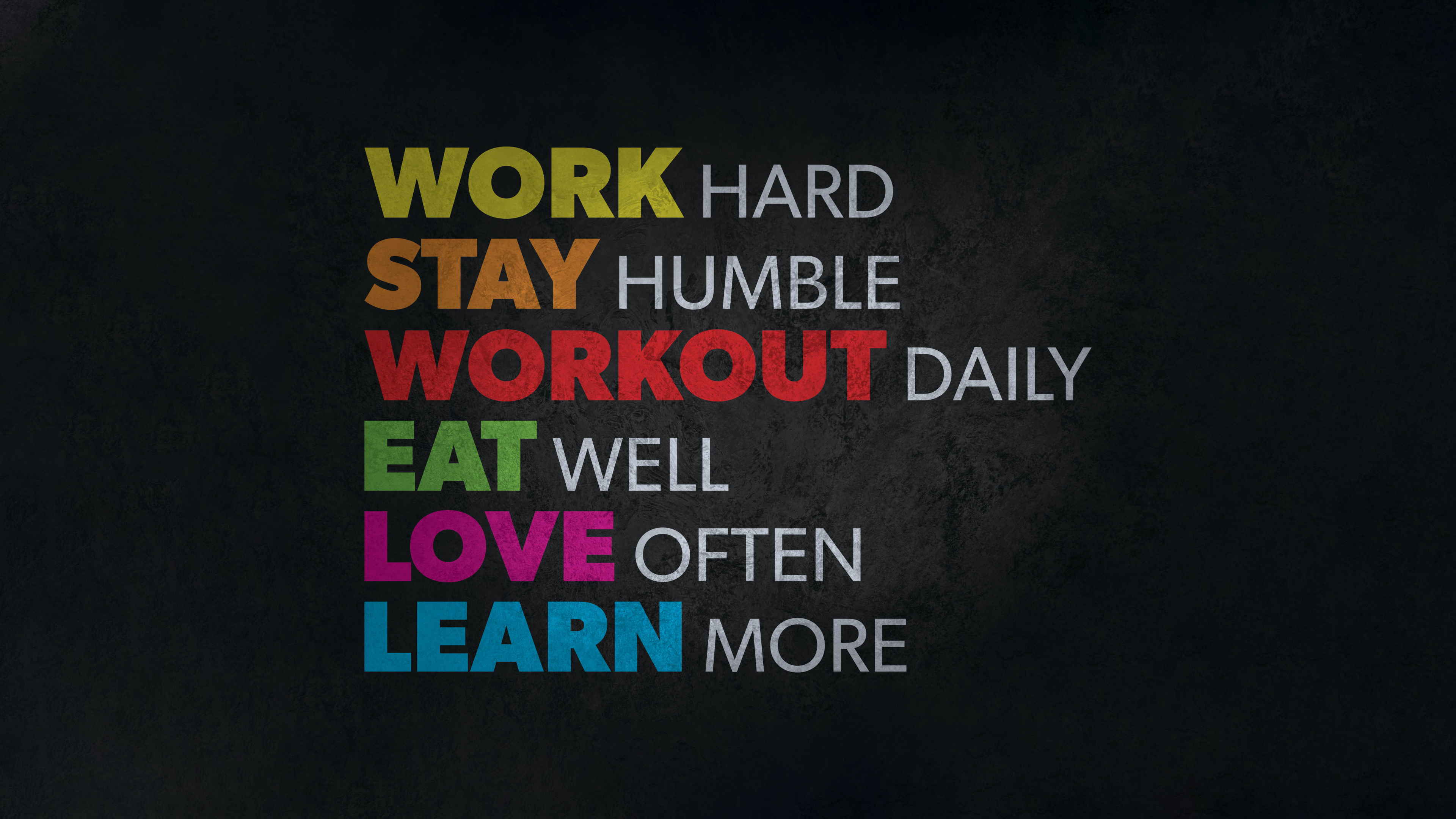 Work harder Wallpaper 4K, Stay humble