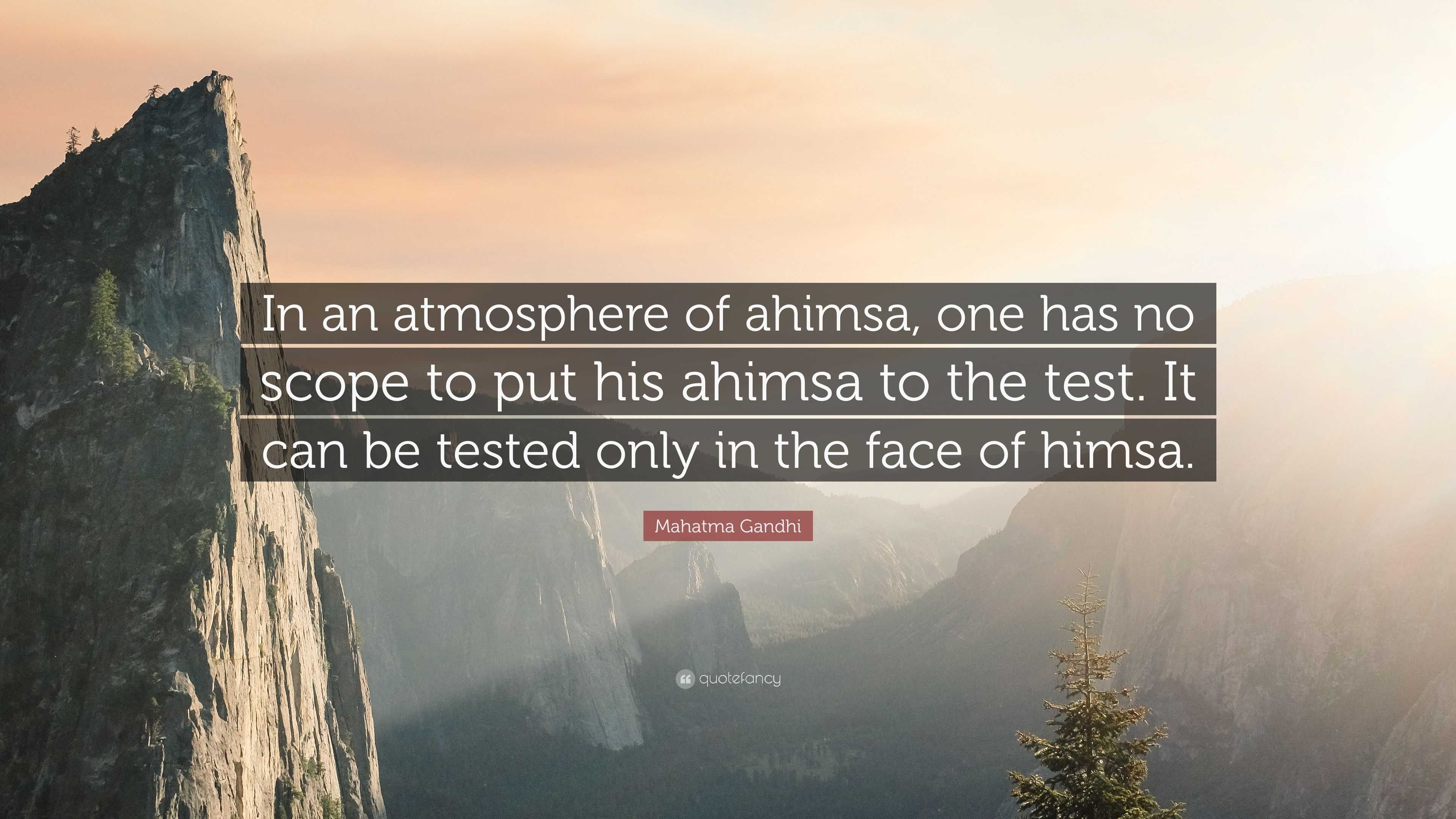 Mahatma Gandhi Quote: “In an atmosphere