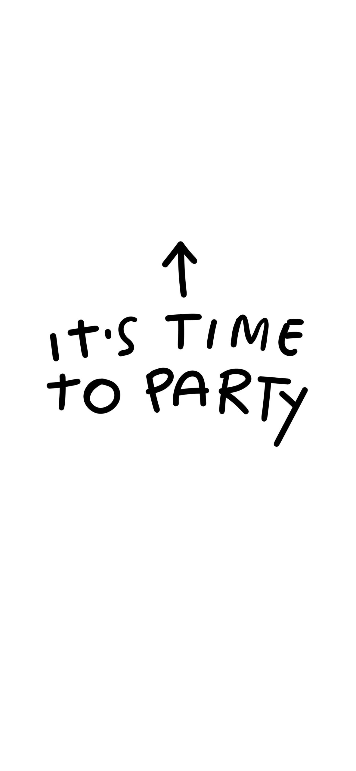 It's Time To Party Wallpaper