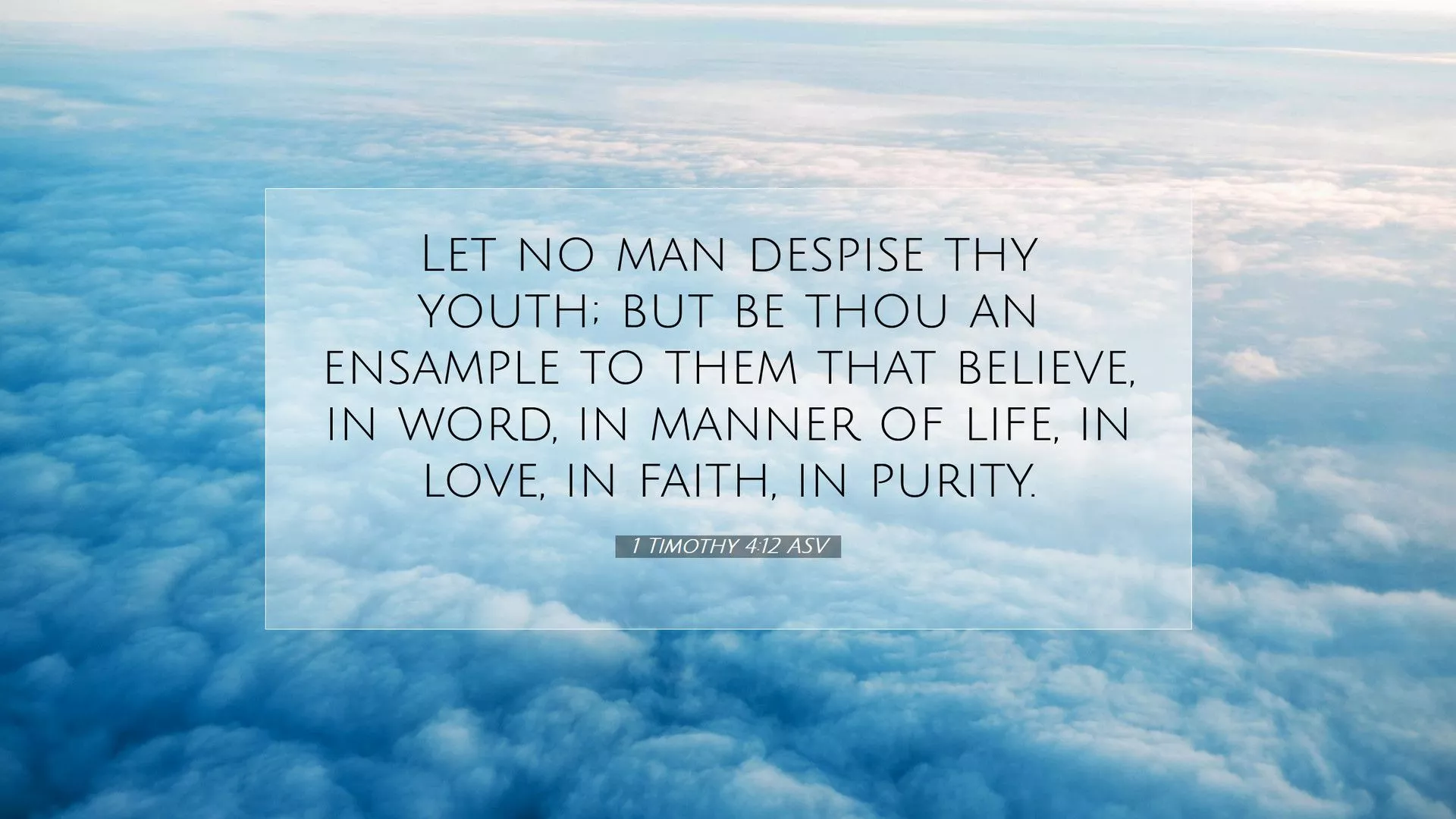Timothy 4:12 ASV Desktop Wallpaper
