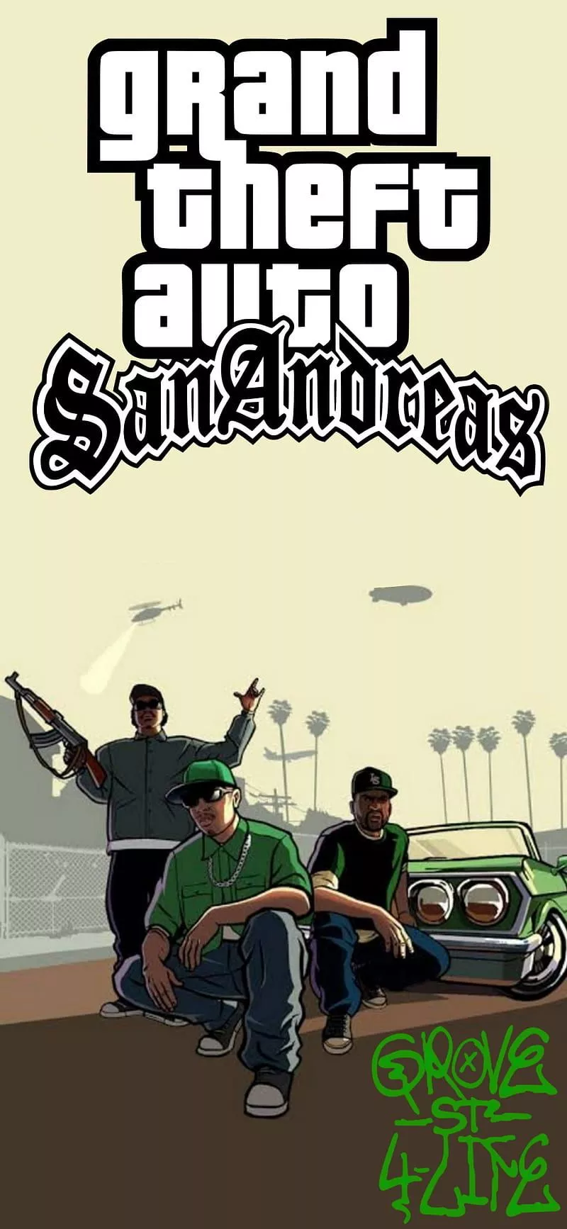 4Lifes, Grove Street, GTA SA