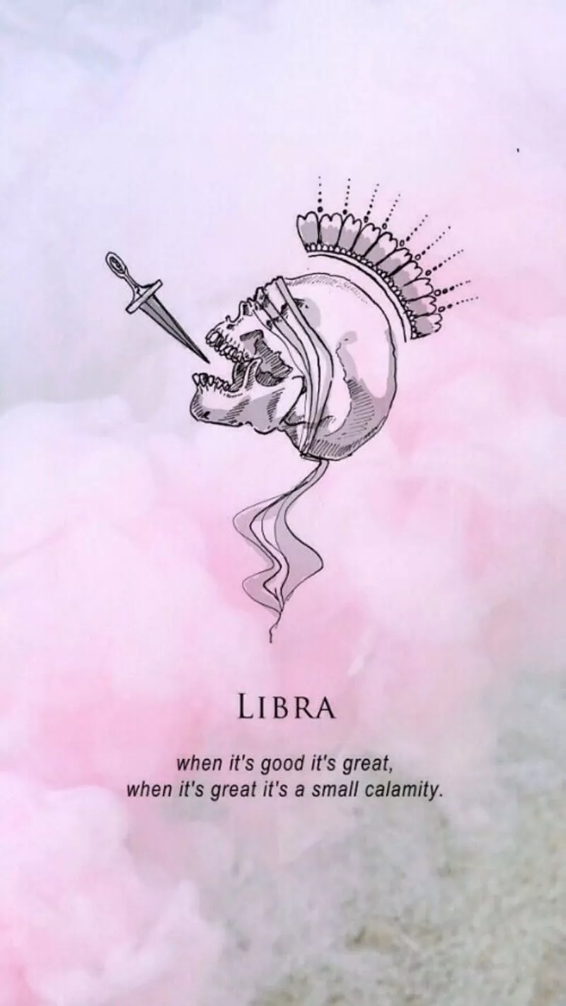 Libra, quotes, sayings, skulls, zodiac