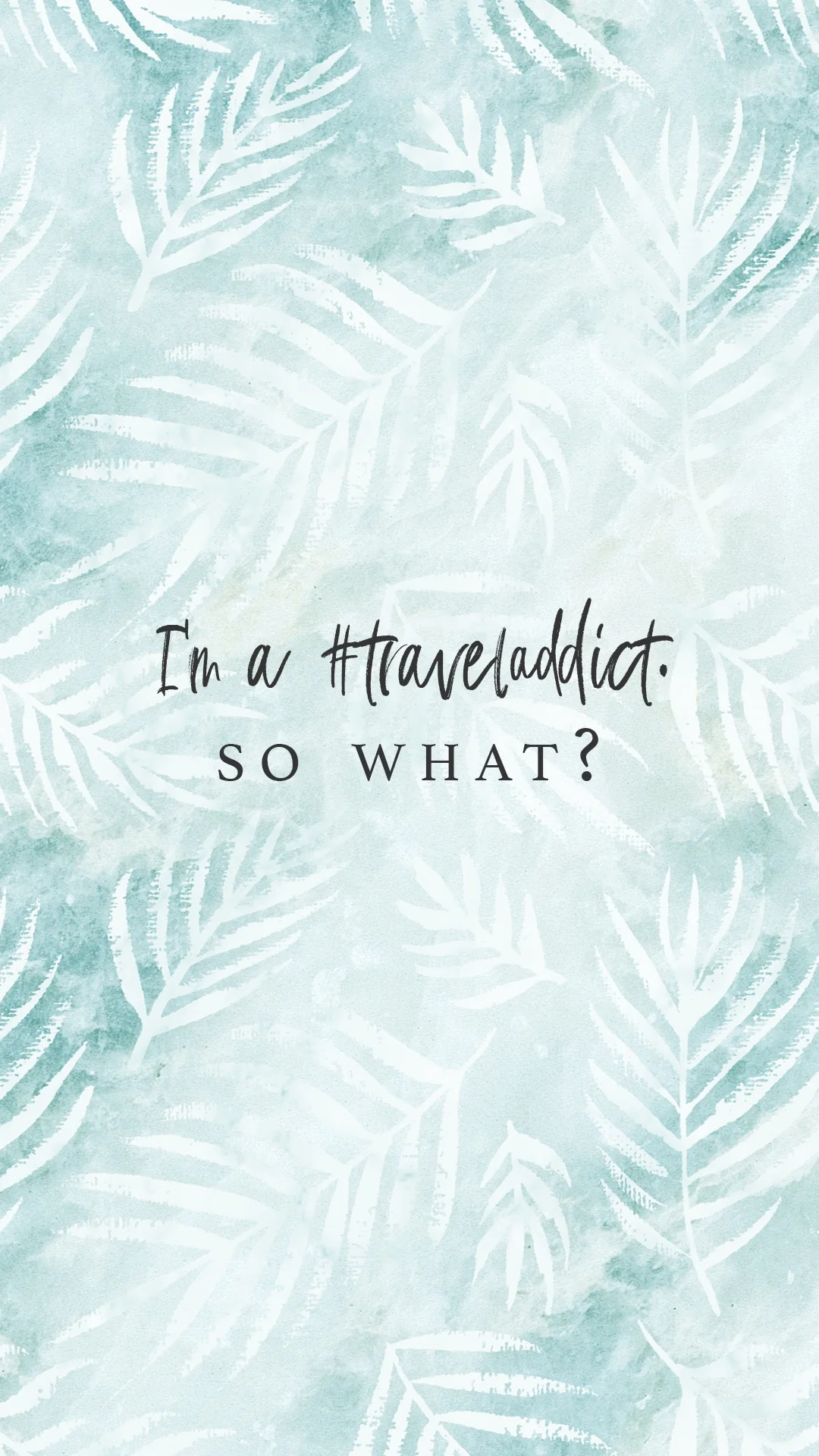 FREE Travel Wallpaper for your Phone