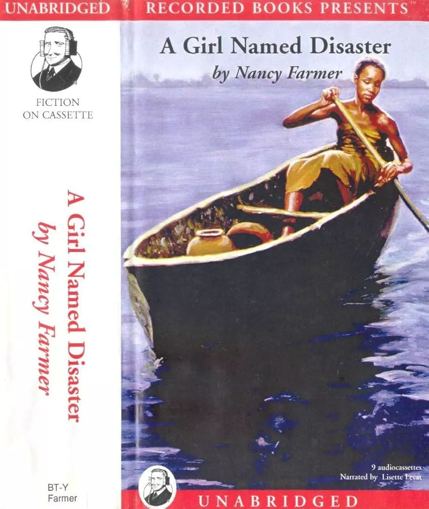 A Girl Named Disaster: Nancy Farmer