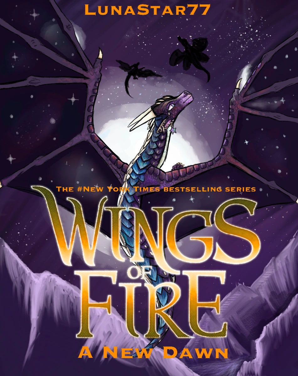 A New Dawn (book 16). Wings of Fire