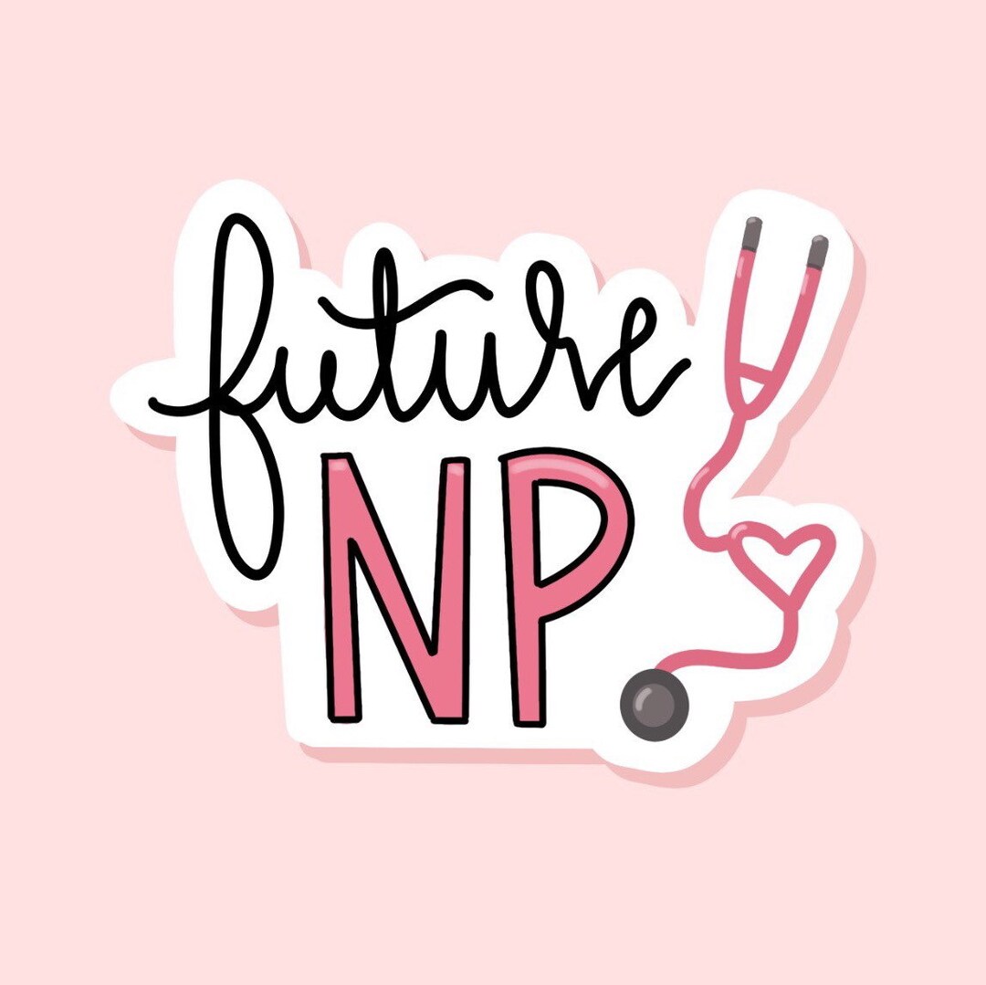 Future Nurse Practitioner Sticker