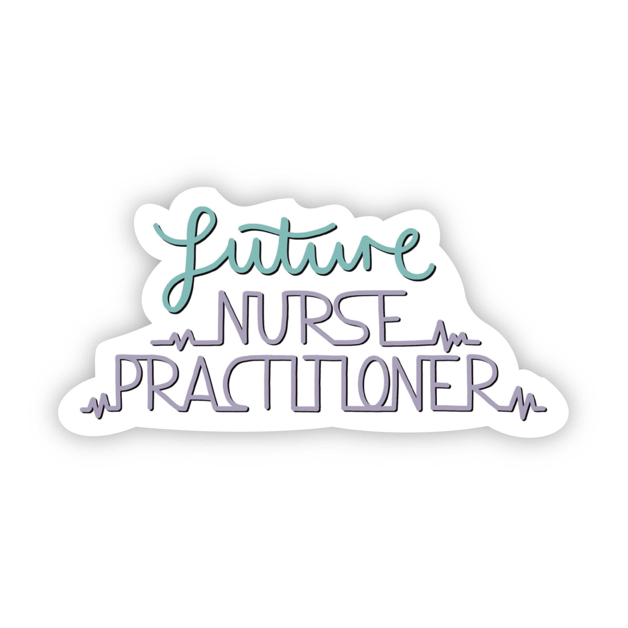Future Nurse Practitioner Sticker