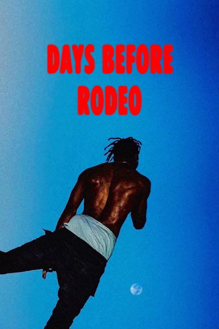 Days Before Rodeo