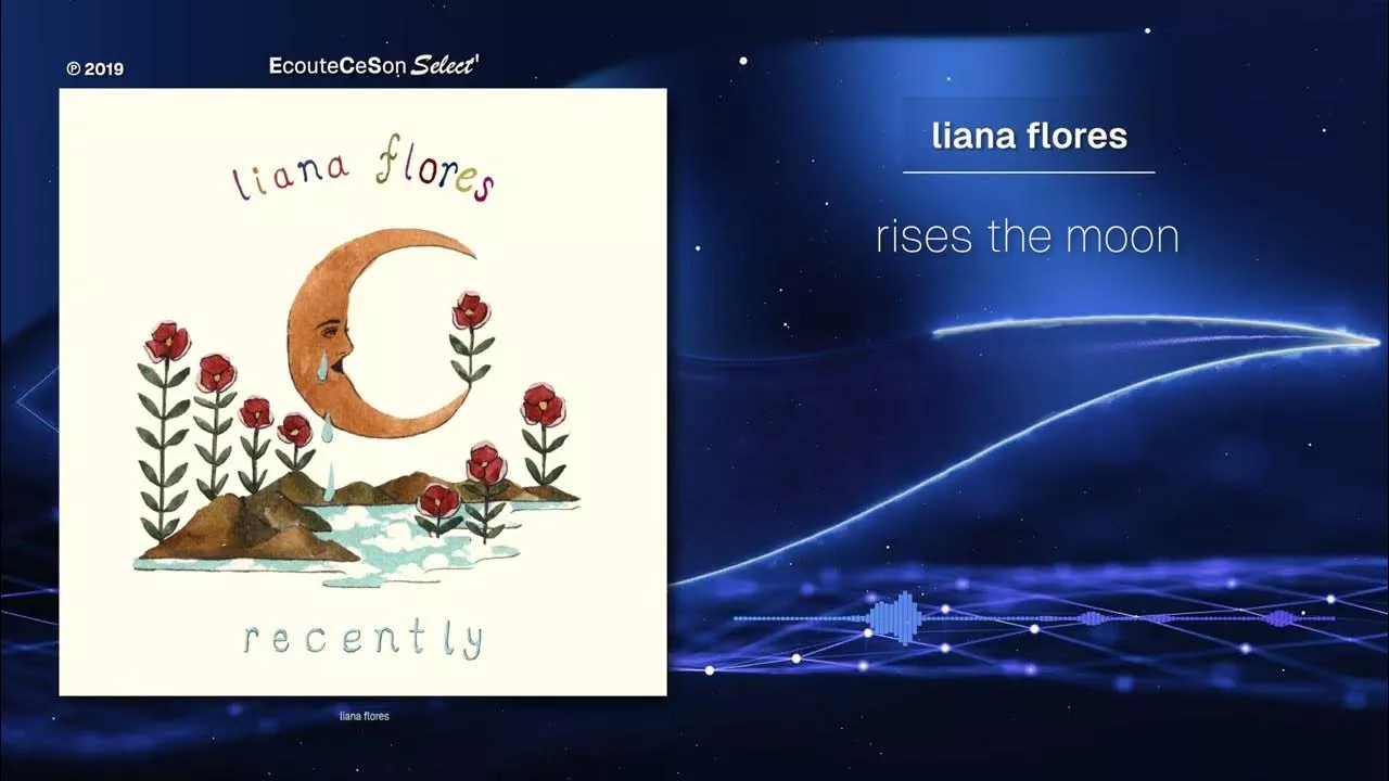 liana flores the moon. Indie