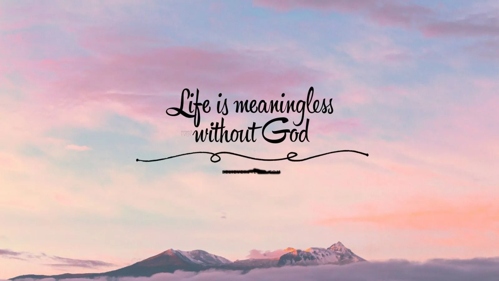 Life Is Meaningless Without God HD