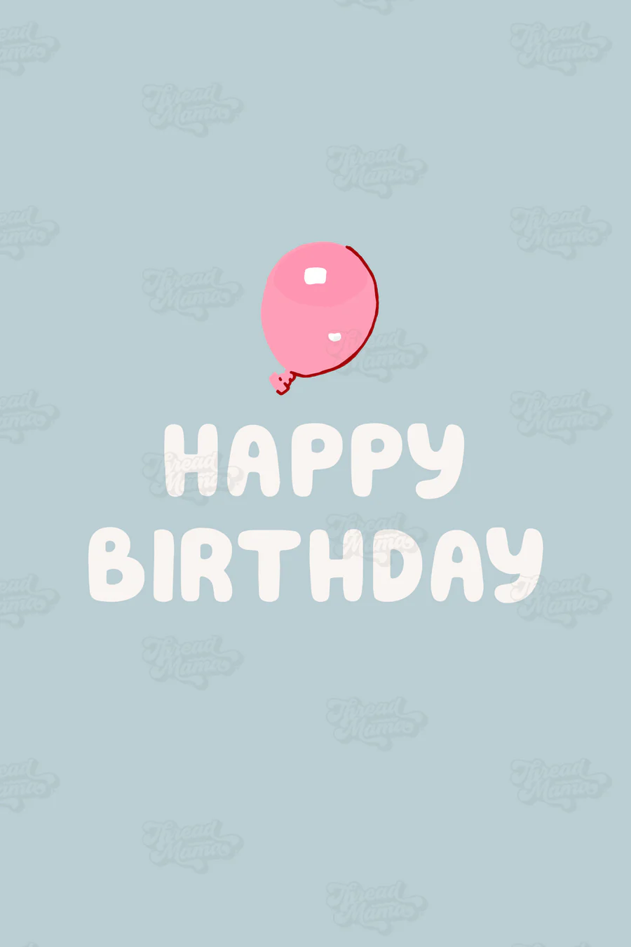 Happy Birthday (Blue Ish Theme Party)